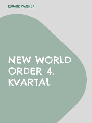 cover image of New World Order 4. kvartal